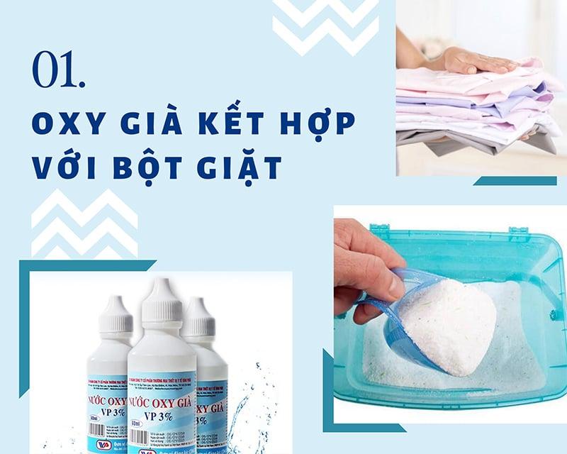 Sử dụng oxy già với bột giặt để rửa trắng áo cho bạn